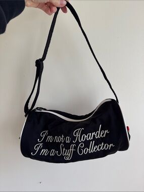 Black Shoulder Bag with White Script "I'm not a Hoarder I'm a Stuff Collector"